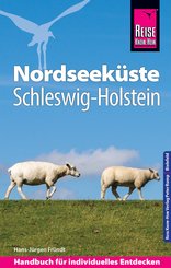 Reise Know-How Reiseführer Nordseeküste Schleswig-Holstein (eBook, PDF)
