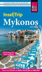 Reise Know-How InselTrip Mykonos mit Ausflug nach Delos und Tínos (eBook, PDF)