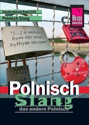 Reise Know-How Sprachf&uuml;hrer Polnisch Slang - das andere Polnisch