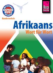 Reise Know-How Kauderwelsch Afrikaans - Wort f&uuml;r Wort
