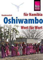Oshiwambo - Wort f&uuml;r Wort (f&uuml;r Namibia)
