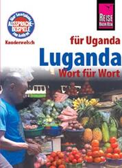 Luganda - Wort f&uuml;r Wort (F&uuml;r Uganda)