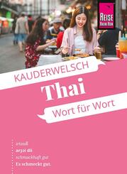 Reise Know-How Sprachf&uuml;hrer Thai - Wort f&uuml;r Wort