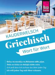 Reise Know-How Sprachf&uuml;hrer Griechisch - Wort f&uuml;r Wort