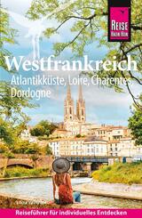 Reise Know-How Reisef&uuml;hrer Westfrankreich