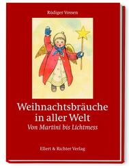 Weihnachtsbr&auml;uche in aller Welt