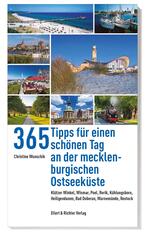 365 Tipps f&uuml;r einen sch&ouml;nen Tag an der mecklenburgischen Ostseek&uuml;ste