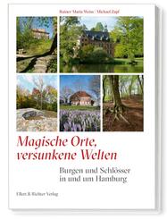 Burgen und Schl&ouml;sser in und um Hamburg