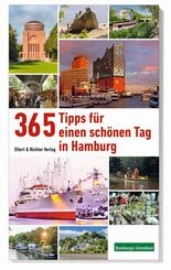 365 Tipps f&uuml;r einen sch&ouml;nen Tag in Hamburg