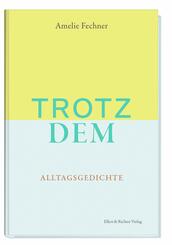 Trotzdem
