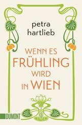 Wenn es Fr&uuml;hling wird in Wien