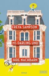 Ms Darling und ihre Nachbarn