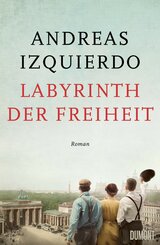 Labyrinth der Freiheit (eBook, ePUB)