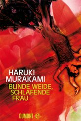 Blinde Weide, schlafende Frau (eBook, ePUB)
