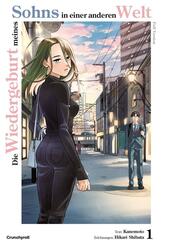 Die Wiedergeburt meines Sohns in einer anderen Welt - Full Version - Band 1