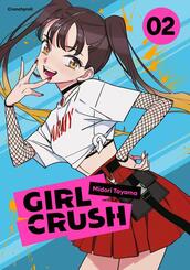 Girl Crush - Band 2