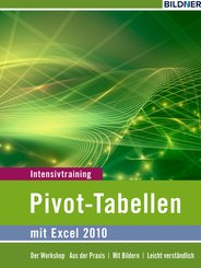 Pivot-Tabellen mit Excel 2010 (eBook, )