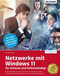 Netzwerke mit Windows 11 - für Zuhause und Selbstständige (eBook, PDF)