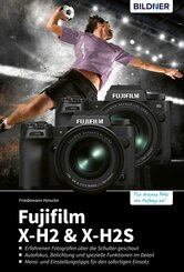 Fujifilm X-H2 und X-H2s (eBook, PDF)