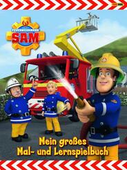 Feuerwehrmann Sam - Mein gro&szlig;es Mal- und Lernspielbuch