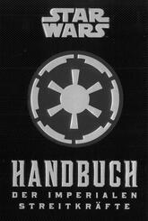 Star Wars: Handbuch der Imperialen Streitkr&auml;fte