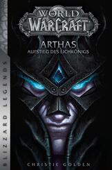 World of Warcraft: Arthas - Aufstieg des Lichk&ouml;nigs