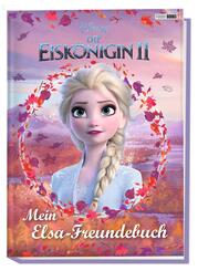 Disney Die Eisk&ouml;nigin II - Mein Elsa-Freundebuch