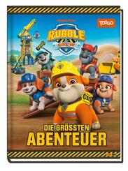 Rubble & Crew: Die gr&ouml;&szlig;ten Abenteuer