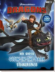 Dragons: Der gro&szlig;e Glow-in-the-Dark-Stickerspa&szlig;