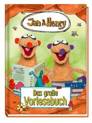 Jan & Henry: Das gro&szlig;e Vorlesebuch