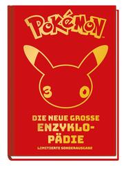 Pok&eacute;mon: Die neue gro&szlig;e Enzyklop&auml;die - Limitierte Sonderausgabe