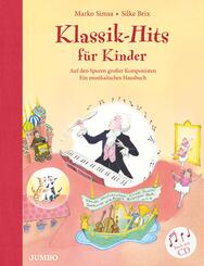 Klassik-Hits f&uuml;r Kinder, m. Audio-CD