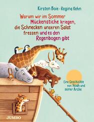 Warum wir im Sommer M&uuml;ckenstiche kriegen, die Schnecken unseren Salat fressen und es den Regenbogen gibt