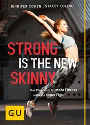 Strong is the new skinny (eBook, ePUB)