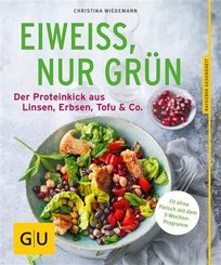 Eiweiß, nur grün (eBook, ePUB)