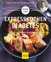 Expresskochen Diabetes (eBook, ePUB)