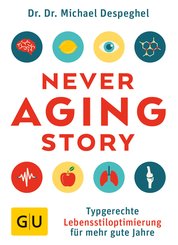 The Never Aging Story (eBook, ePUB)
