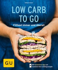 Low Carb to go (eBook, ePUB)