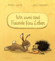 Wir zwei sind Freunde f&uuml;rs Leben