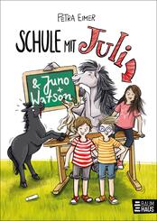 Schule mit Juli