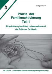 Praxis der Familienaktivierung.Tl.1