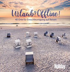 HOLIDAY Reisebuch: Urlaub? Offline! (eBook, ePUB)