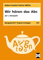 Wir hören das Abc