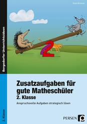 Zusatzaufgaben f&uuml;r gute Mathesch&uuml;ler 2. Klasse