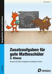 Zusatzaufgaben f&uuml;r gute Mathesch&uuml;ler, 3. Klasse