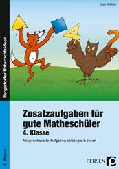 Zusatzaufgaben f&uuml;r gute Mathesch&uuml;ler, 4. Klasse