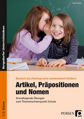 Artikel, Pr&auml;positionen und Nomen, 1./2. Klasse