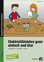 Elektrizit&auml;tslehre ganz einfach und klar