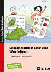Sinnentnehmendes Lesen &uuml;ben: Wortebene
