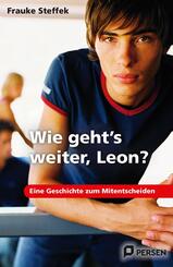 Wie geht's weiter Leon